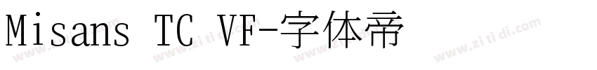 Misans TC VF字体转换